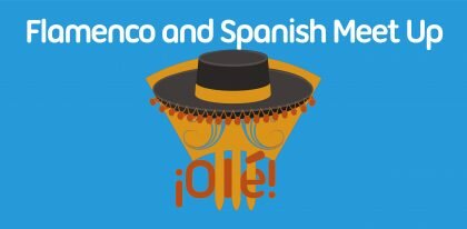 Flamenco and Spanish MeetUp