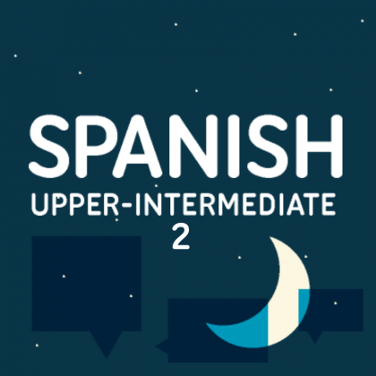 Spanish Evening Upper Intermediate 2 London