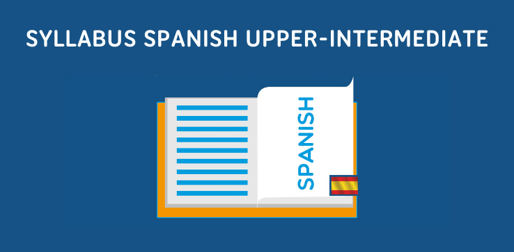 Syllabus Spanish Upper Intermediate